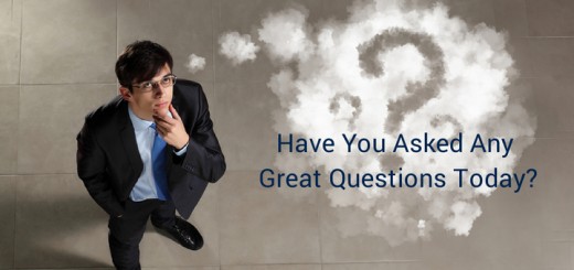 Leaders Ask Questions to Make Better Decisions